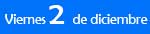 Viernes-2-de-diciembre.jpg Viernes-2-de-diciembre.jpg